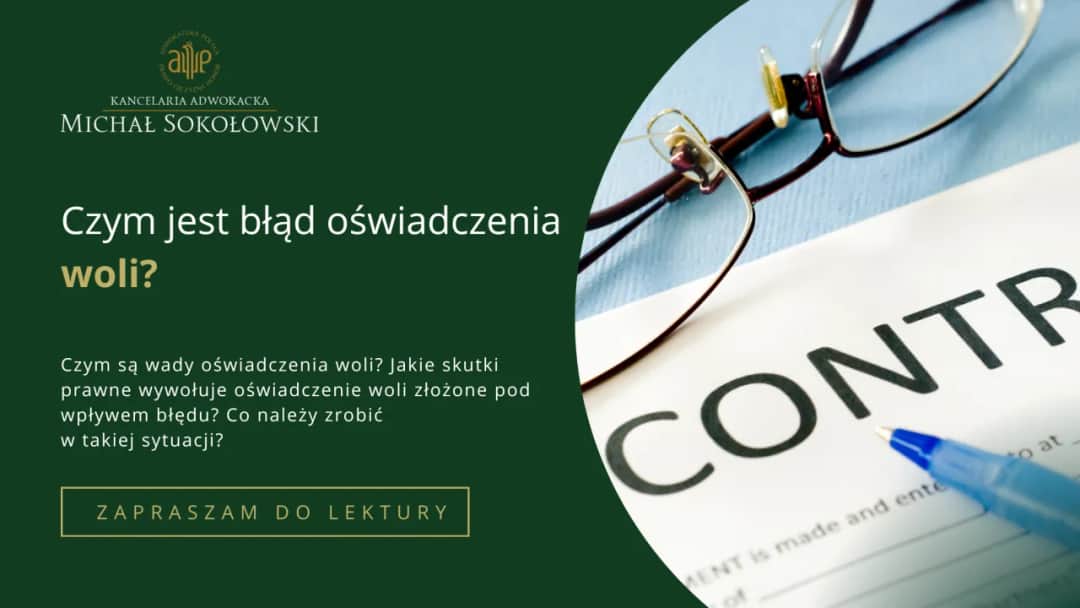 Czym jest oświadczenie woli i dlaczego jest kluczowe w prawie?